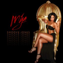 Mýa - Smoove Jones (2016)