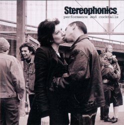 Stereophonics - Performance And Cocktails (1999)