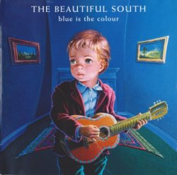 The Beautiful South - Blue Is The Colour (1996)