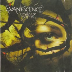 Evanescence - Anywhere But Home (2004)