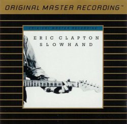 Eric Clapton - Slowhand (1977) [MFSL]