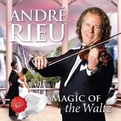 Andre Rieu - Magic Of The Waltz (2016)