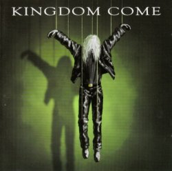 Kingdom Come - Independent (2002)