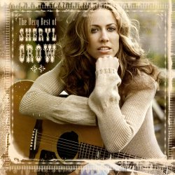 Sheryl Crow - The Very Best Of Sheryl Crow (2003)