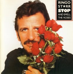 Ringo Starr - Stop And Smell The Roses (1994)