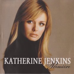 Katherine Jenkins - Premiere (2004)