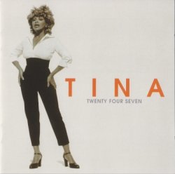 Tina Turner - Twenty Four Seven (1999)