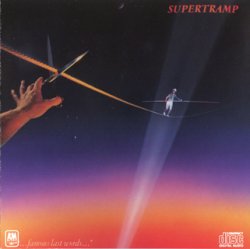 Supertramp - Famous Last Words (1990)