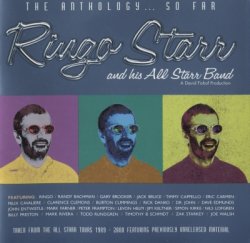 Ringo Starr And His All Starr Band - The Anthology... So Far [3CD] (2001)