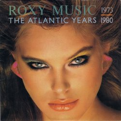Roxy Music - The Atlantic Years 1973 - 1980 (1983)
