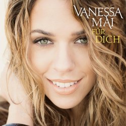 Vanessa Mai - Fur Dich (2016)