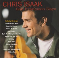 Chris Isaak - San Francisco Days (1993)