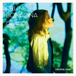 Celine Bonacina Crystal Quartet - Crystal Rain (2016)