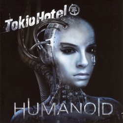 Tokio Hotel - Humanoid - Deluxe Edition (2009)