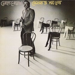 Charles Earland - Coming To You Live (2016) [Japan]