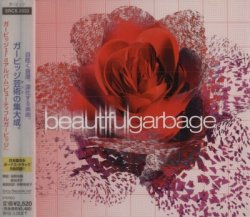 Garbage - Beautiful Garbage (2001) [Japan]