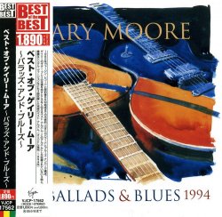 Gary Moore - Ballads & Blues 1982-1994 (1994) [Japan Edition]