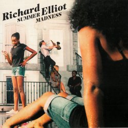 Richard Elliot - Summer Madness (2016)