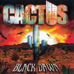 Cactus - Black Dawn (2016)