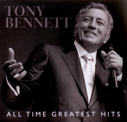 Tony Bennett - All Time Greatest Hits (2011)