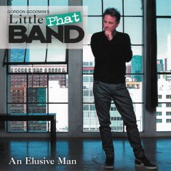 Gordon Goodwin's Little Phat Band - An Elusive Man (2016)