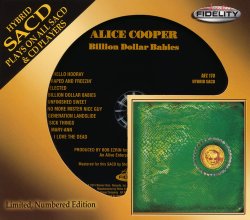 Alice Cooper - Billion Dollar Babies (1973) [Audio Fidelity 24KT+ Gold, 2014]