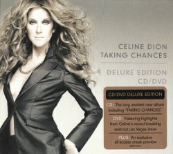 Celine Dion - Taking Chances [Deluxe Edition] (2007)