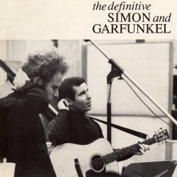 Simon & Garfunkel - The Definitive Simon And Garfunkel (1991)