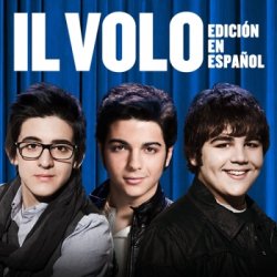 Il Volo - Il Volo [Edición En Español] (2011)