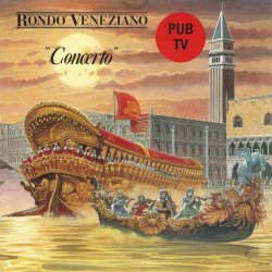 Rondo Veneziano - Concerto (1989)