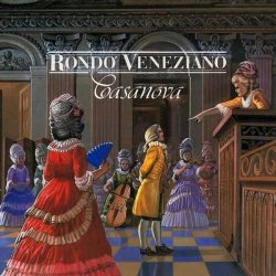 Rondo Veneziano - Casanova (1985)