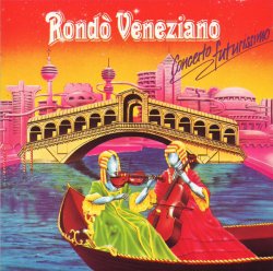 Rondo Veneziano - Concerto Futurissimo (1984)