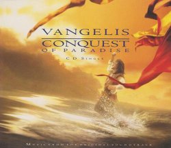 Vangelis - 1492 Conquest Of Paradise [CDS] (1992)