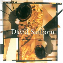 David Sanborn - The Best of David Sanborn (1994)