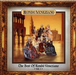 Rondo Veneziano - The Best Of Rondo Veneziano Vol.1 (1996)