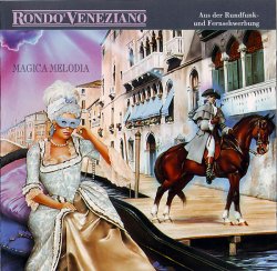 Rondo Veneziano - Magica Melodia (1991)