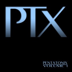 Pentatonix - PTX Vol.1 (2012)