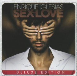 Enrique Iglesias - Sex And Love - Deluxe Edition (2014)