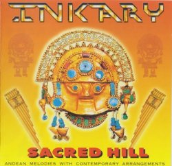 Inkary - Sacred Hill (2002)