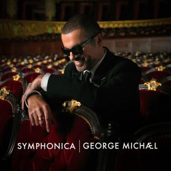 George Michael - Symphonica [Deluxe Edition] (2014)