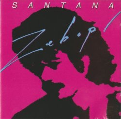 Carlos Santana - Zebop! (1981)