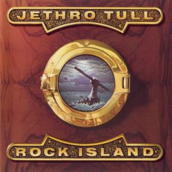 Jethro Tull - Rock Island (1989)