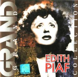 Edith Piaf - Grand Collection (2001)