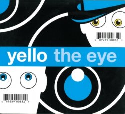 Yello - The Eye [2CD] (2003)