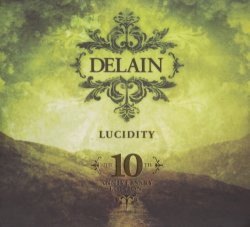 Delain - Lucidity - Anniversary Edition (2016)