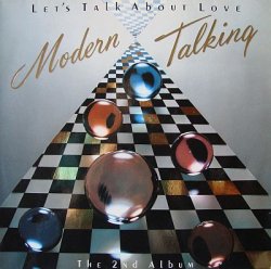 Modern Talking - Let's Talk About Love (1985) [Vinyl Rip 24bit/96kHz]
