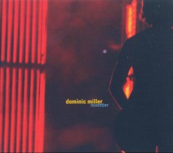 Dominic Miller - November (2010)