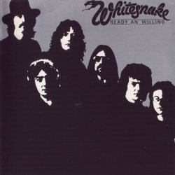 Whitesnake - Ready An' Willing (1980) [Edition 2006]
