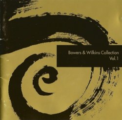 VA - Bowers & Wikins Collection Vol.1 (2001)