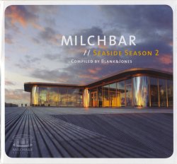 VA - Blank & Jones - Milchbar. Seaside Season 2 (2010)